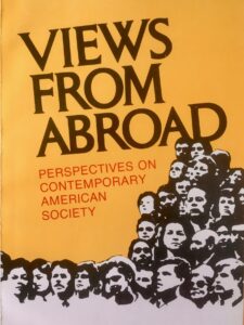 Views from Abroad: Perspectives on Contemporary American Society